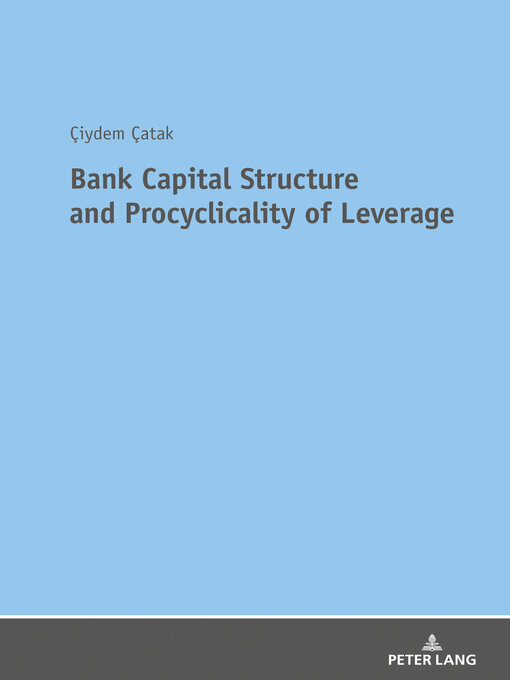 Cover image for Bank Capital Structure and Procyclicality of Leverage